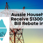 Aussie Households to Receive $1300 Energy Bill Rebate in 2024, Eligibility Details Inside