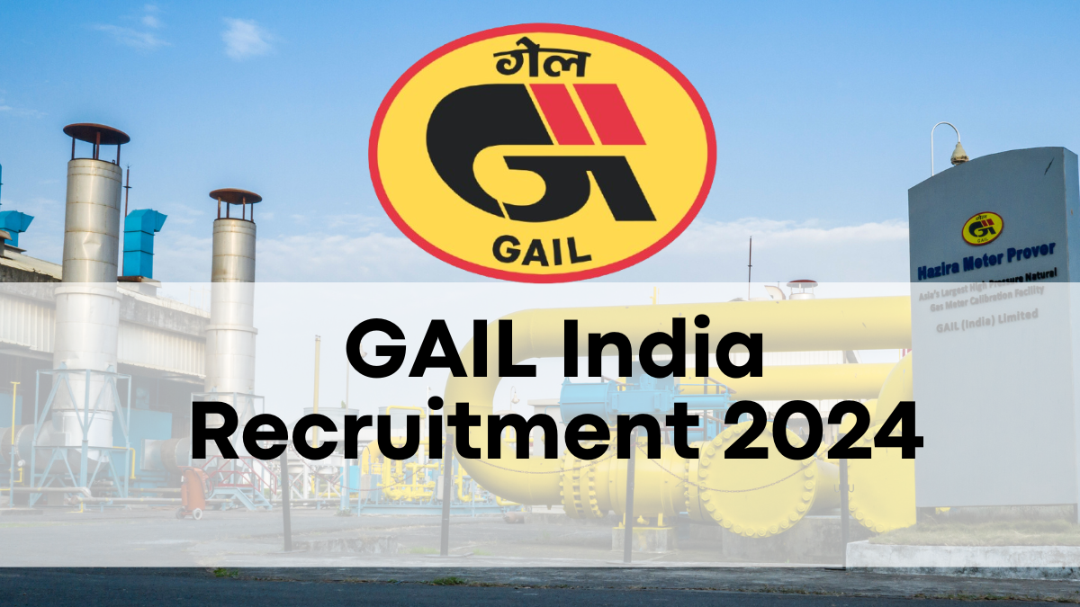 GAIL India Recruitment 2024, Apply Online for 261 Vacancies