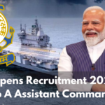 ICG Opens Recruitment 2024 for Group A Assistant Commandants, Apply Now