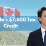 Canada’s $7,500 Tax Credit: Payment Dates & Eligibility for December 2024