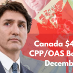 Canada $4,000 CPP/OAS Bonus In December: Check Eligibility and Payment Date