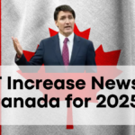 GST Increase News in Canada for 2025, Expected Increase Amount & Fact Check