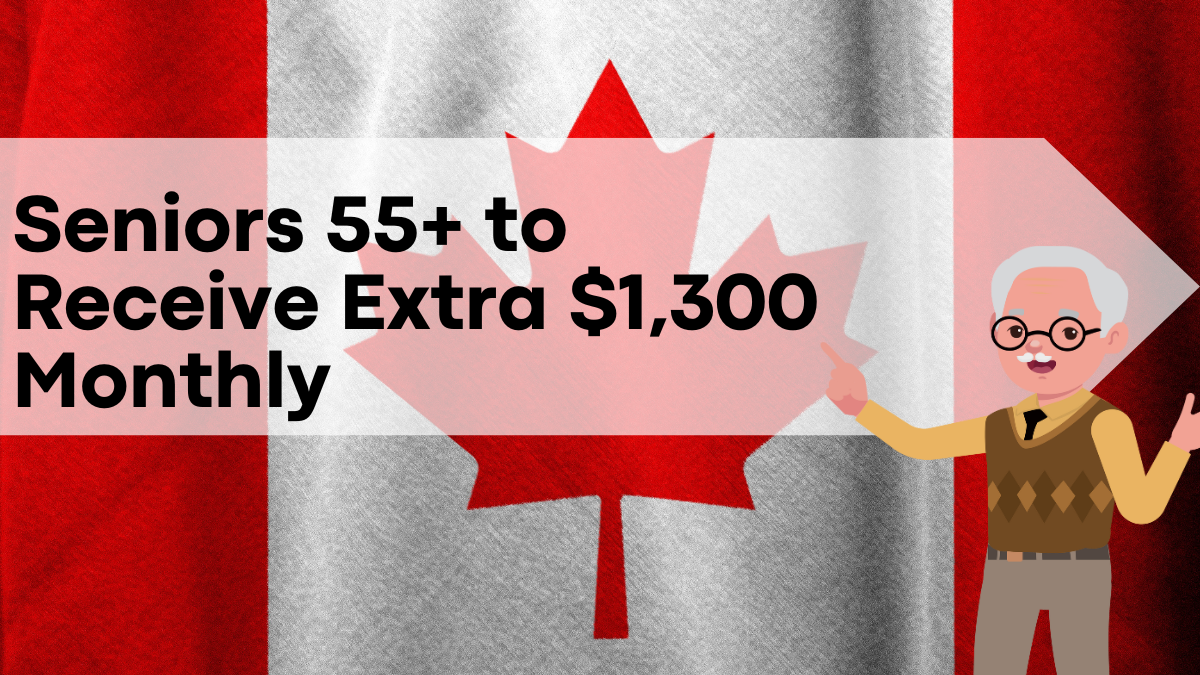 Seniors 55+ to Receive Extra $1,300 Monthly, Real? Fact Check and Eligibility Details