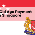 $1080 Old Age Payment 2024 in Singapore, How Singapore’s SS Scheme Works