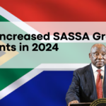 Twice Increased SASSA Grant Payments in 2024, Detailed Breakdown of New Amounts