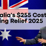 Australia's $255 Cost of Living Relief for January 2025, Eligibility and Details