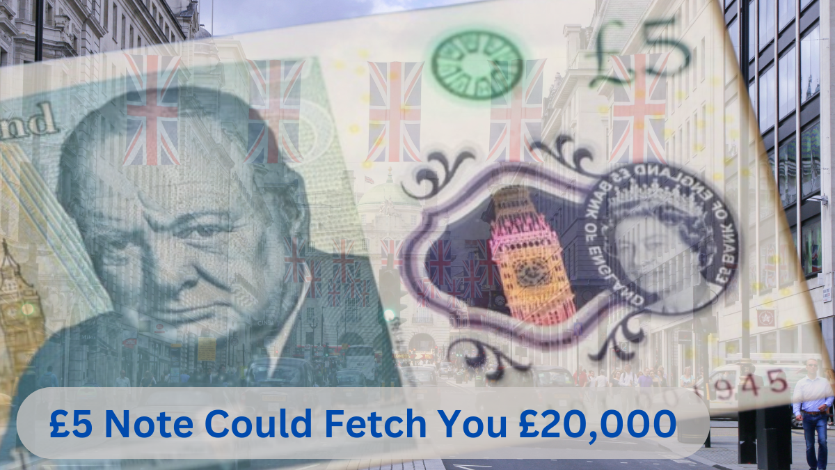 £5 Note Could Fetch You £20,000, If You Have These Special Serial Numbers?